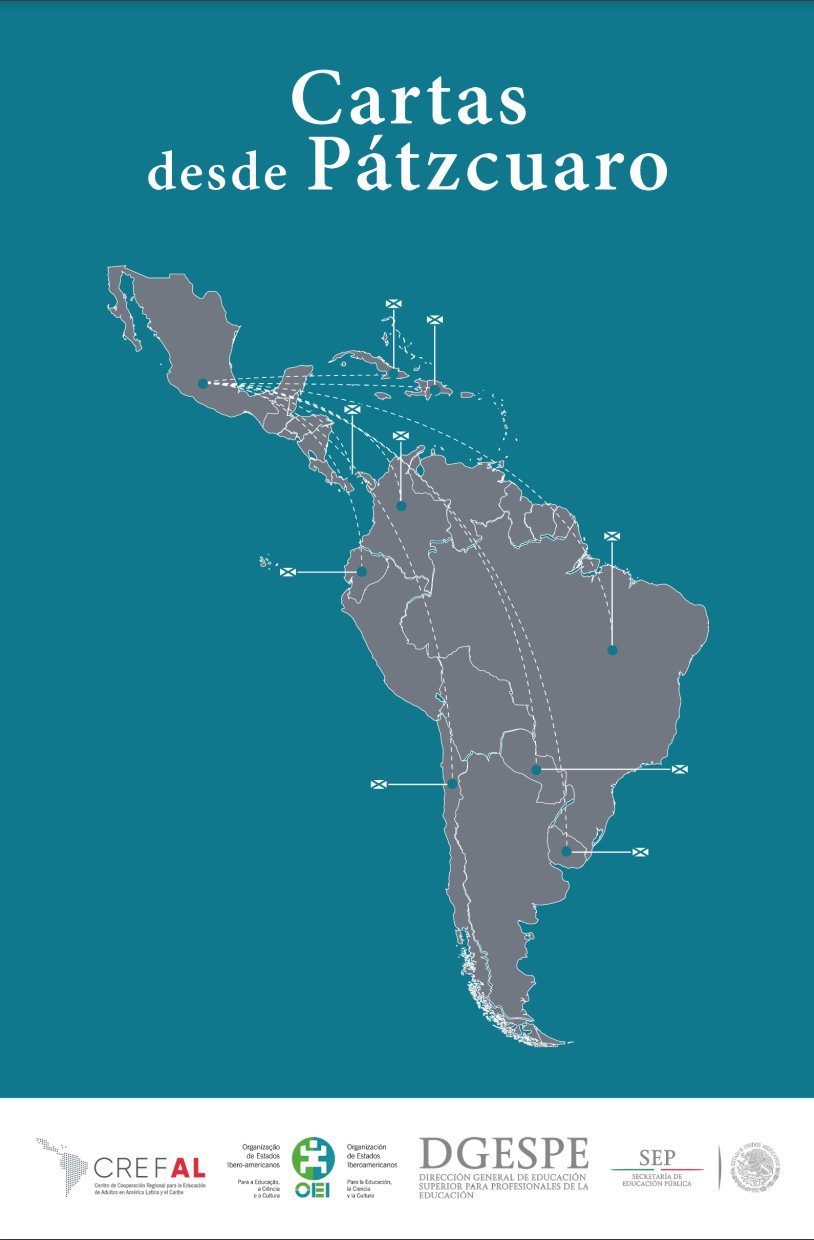 Portada del libro "Cartas desde Pátzcuaro". En la parte superior tiene el título, en la parte media un mapa de Latinoamérica con líneas que simulan trayectos entre países y en la parte interior los logotipos de las instituciones que editaron el libro.