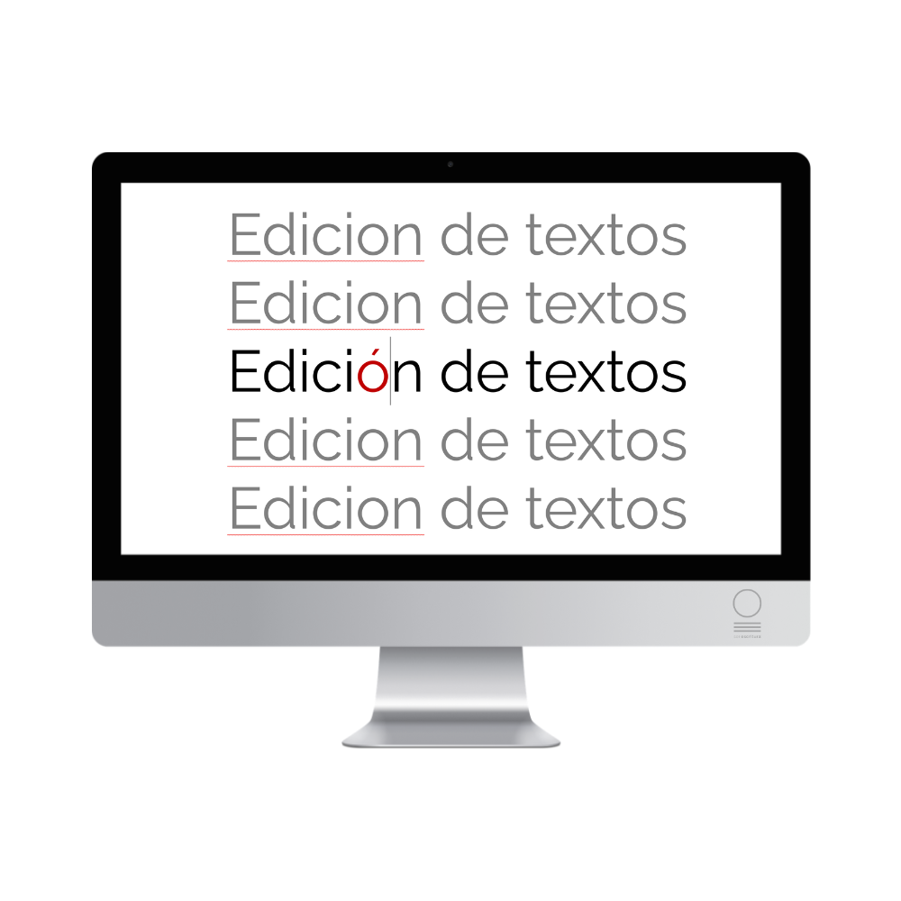 Fotografía de una iMac con un texto que dice "Edición de textos" escrito correctamente una vez y "Edicion de textos" sin acento en "cion" repetido cuatro veces. La imagen evoca la corrección de textos como parte de los servicios editoriales de Ser Escritura.